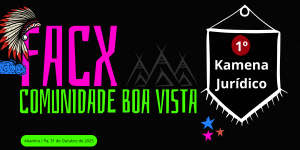 Facx na Comunidade – 1º Kamena Jurídico